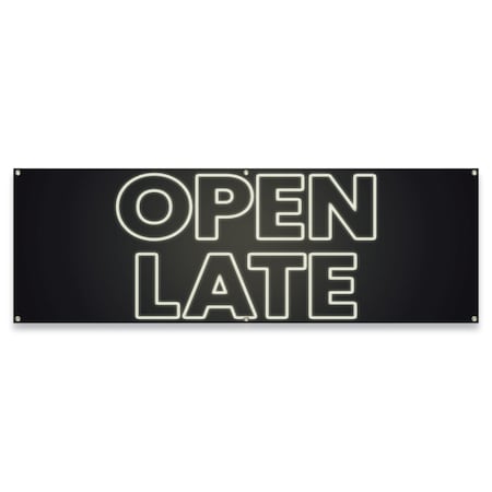 Signmission Open Late Banner Concession Stand Food Truck Single Sided B-72-30123